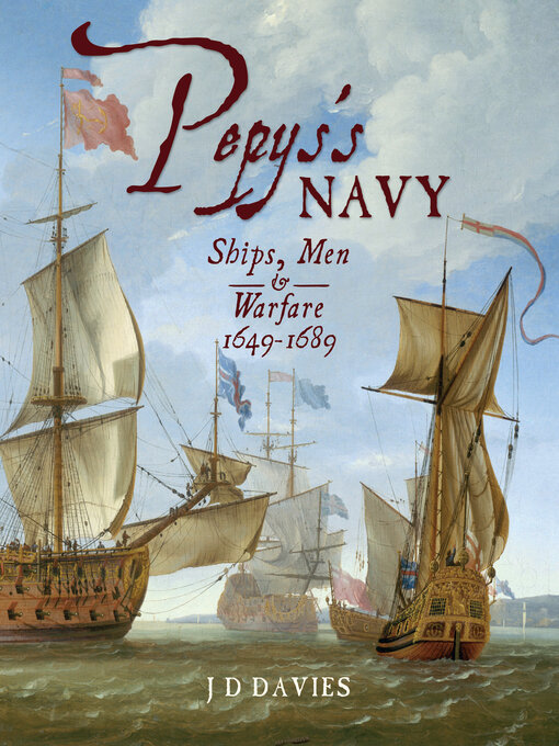 Title details for Pepys's Navy by J. D. Davies - Available